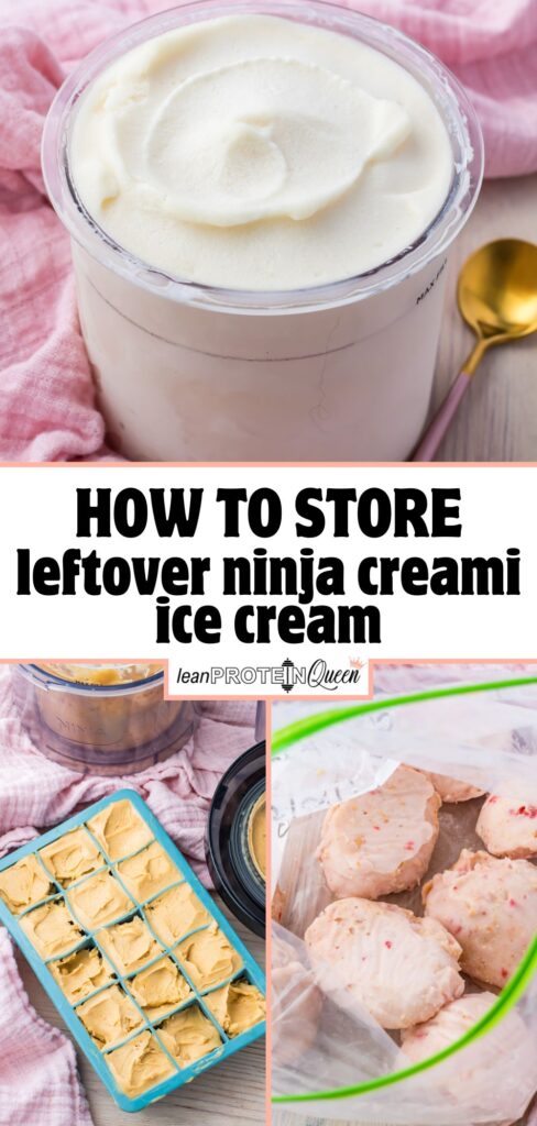A container of vanilla ice cream, an ice cream maker, ice cream cubes in a tray, and ice cream portions in a plastic bag, with the text "How to store leftover Ninja Creami ice cream.