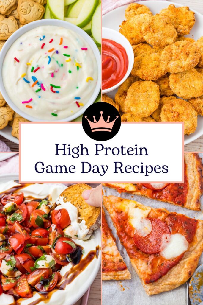 A collage of high-protein game day foods: animal crackers with sprinkle dip, chicken nuggets with ketchup, bruschetta, and pepperoni pizza. Text reads "High Protein Game Day Recipes" for your ultimate snack inspiration.