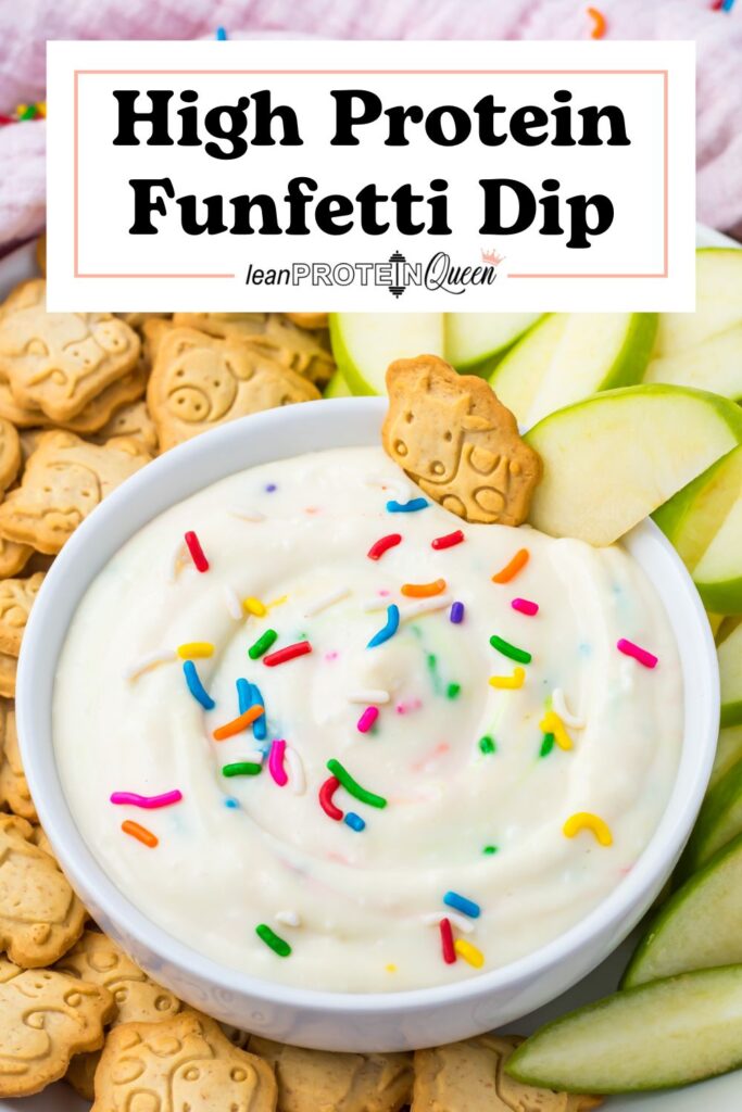 A bowl of high protein funfetti dip with colorful sprinkles, surrounded by animal crackers and green apple slices. A cracker is dipped in the bowl. Text above reads "High Protein Funfetti Dip.