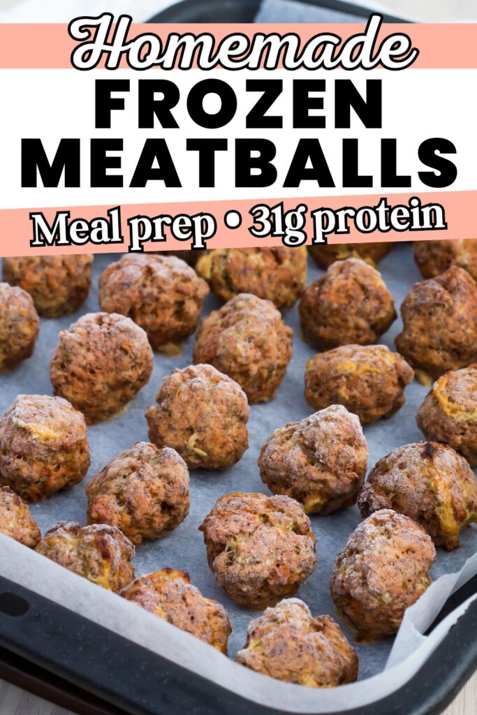 A baking tray lined with parchment paper holds several cooked frozen meatballs. Text on the image reads: &ldquo;Homemade frozen meatballs. Meal prep &bull; 31g protein.&rdquo;.