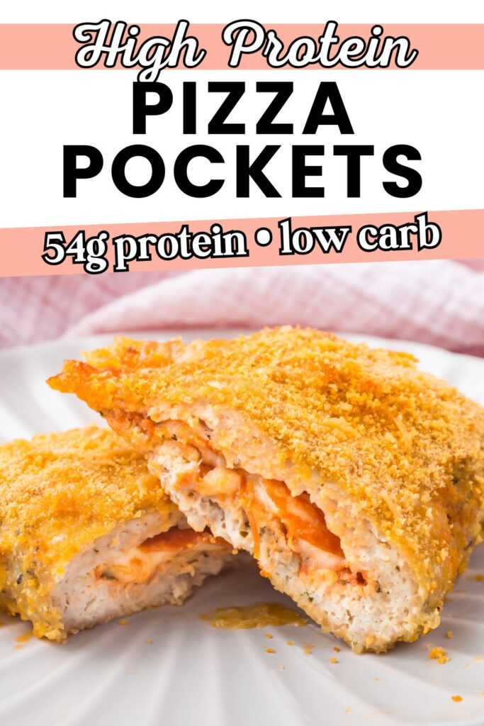 A golden-brown High Protein Pizza Pocket on a white plate, cut in half to reveal a cheesy, meaty filling. Text above reads "High Protein Pizza Pockets, 54g protein, low carb.